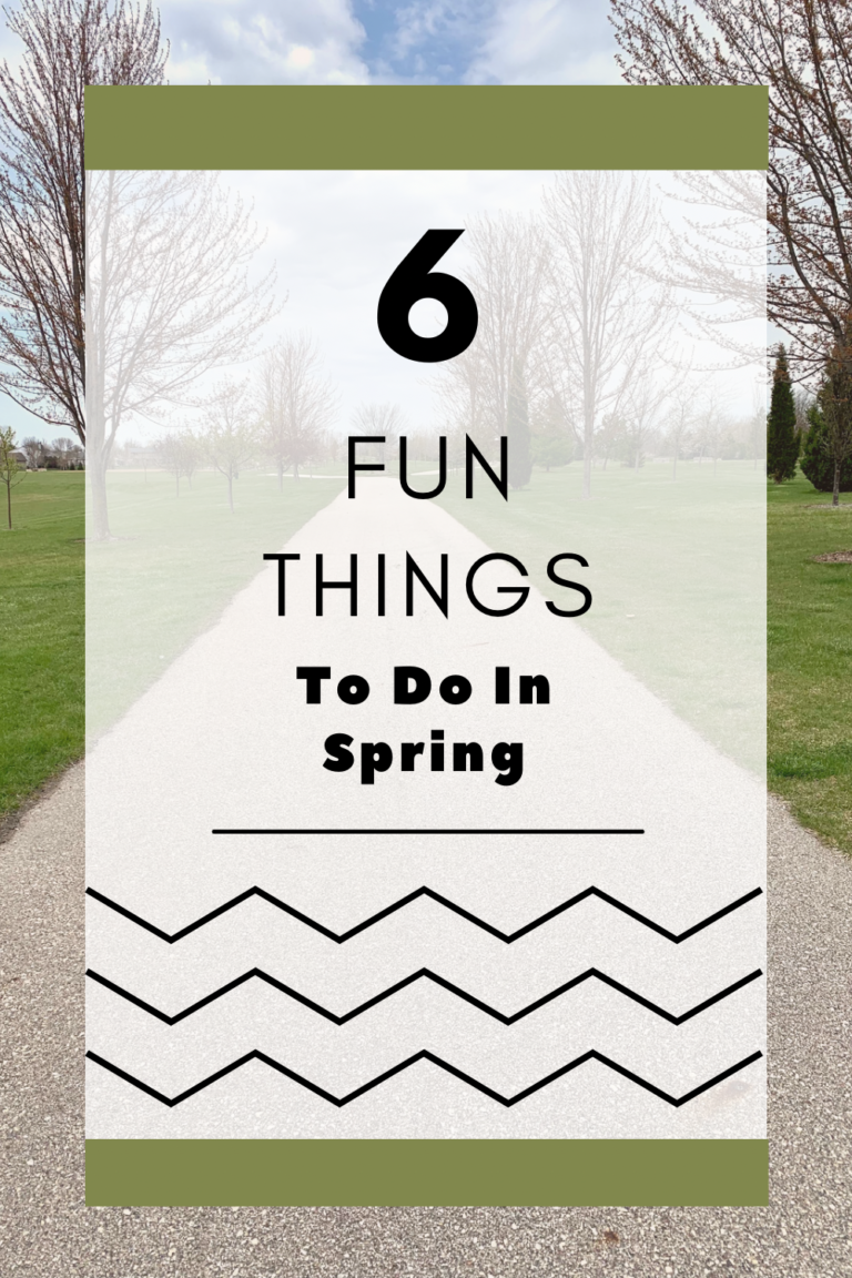 6 Fun Things To Do In Spring - Simply Loving Country